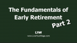 Fundamentals of Early Retirement – Part 2